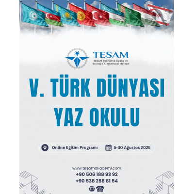 -V. TÜRK DÜNYASI YAZ OKULU