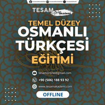 TEMEL DÜZEY OSMANLI TÜRKÇESİ EĞİTİMİ