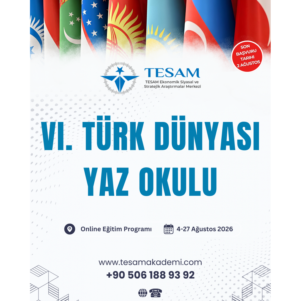 VI. TÜRK DÜNYASI YAZ OKULU