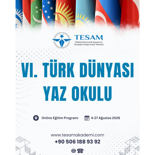 VI. TÜRK DÜNYASI YAZ OKULU