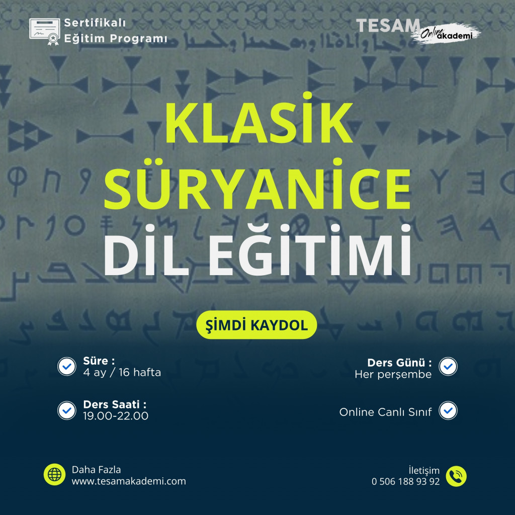 -Klasik Süryanice Dil Eğitimi